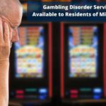 Gambling Disorder Services Available to Residents of Michigan
